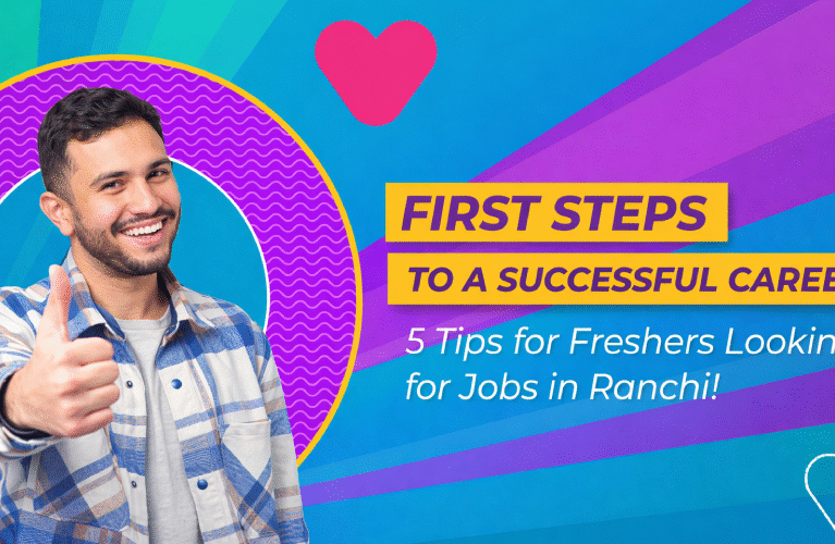 Jobs in Ranchi for freshers 2026 latest job vacancies and career opportunities
