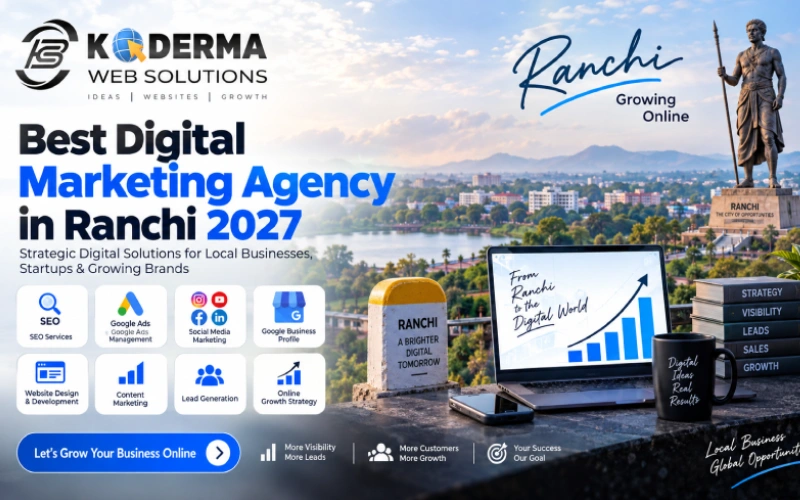 Best Digital Marketing Agency in Ranchi 2027